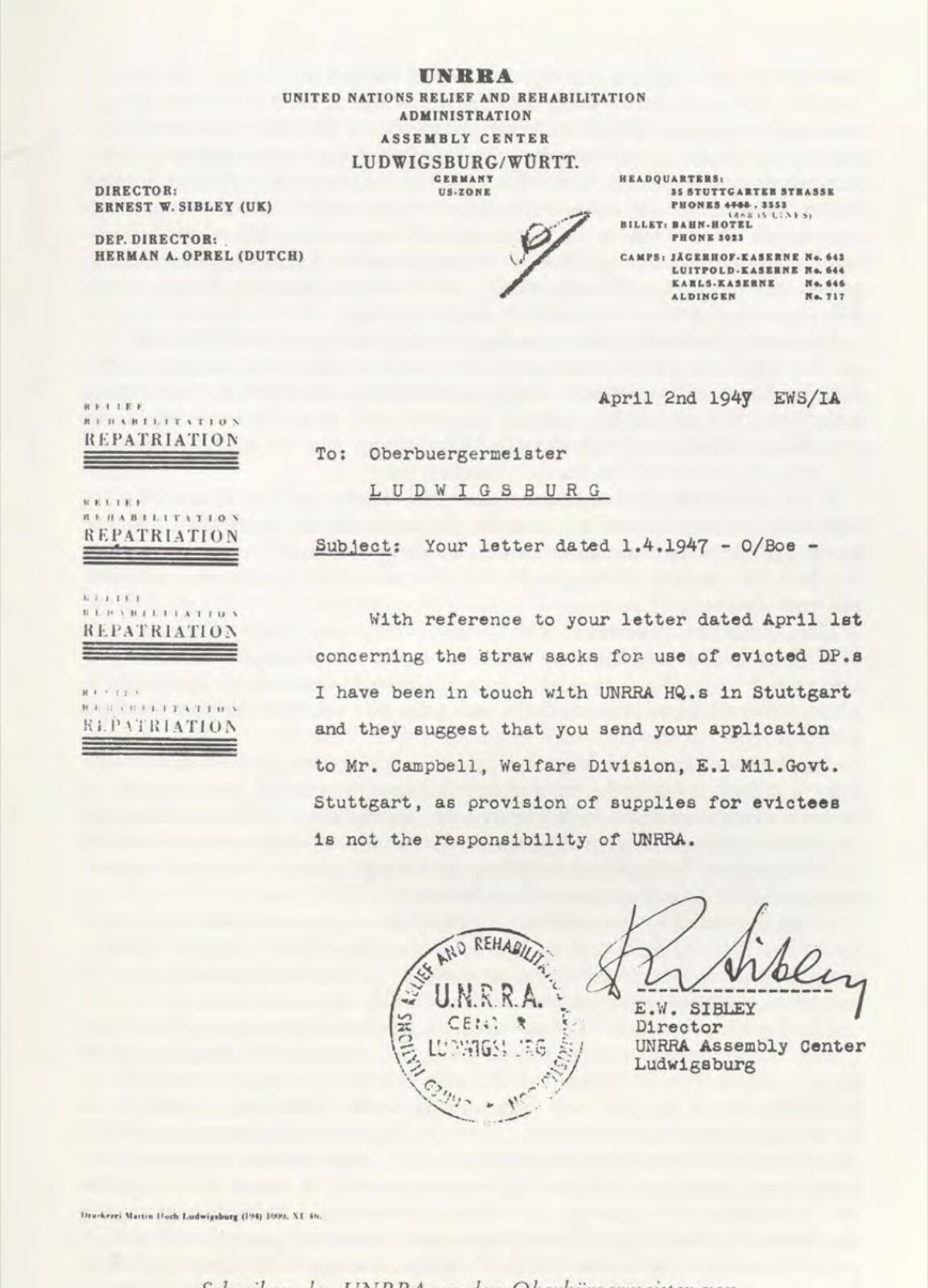 Typed letter of 2 April 1947 on UNRRA Assembly Center Ludwigsburg letterhead, signed and stamped, listing the centre’s four camps in the top right corner.