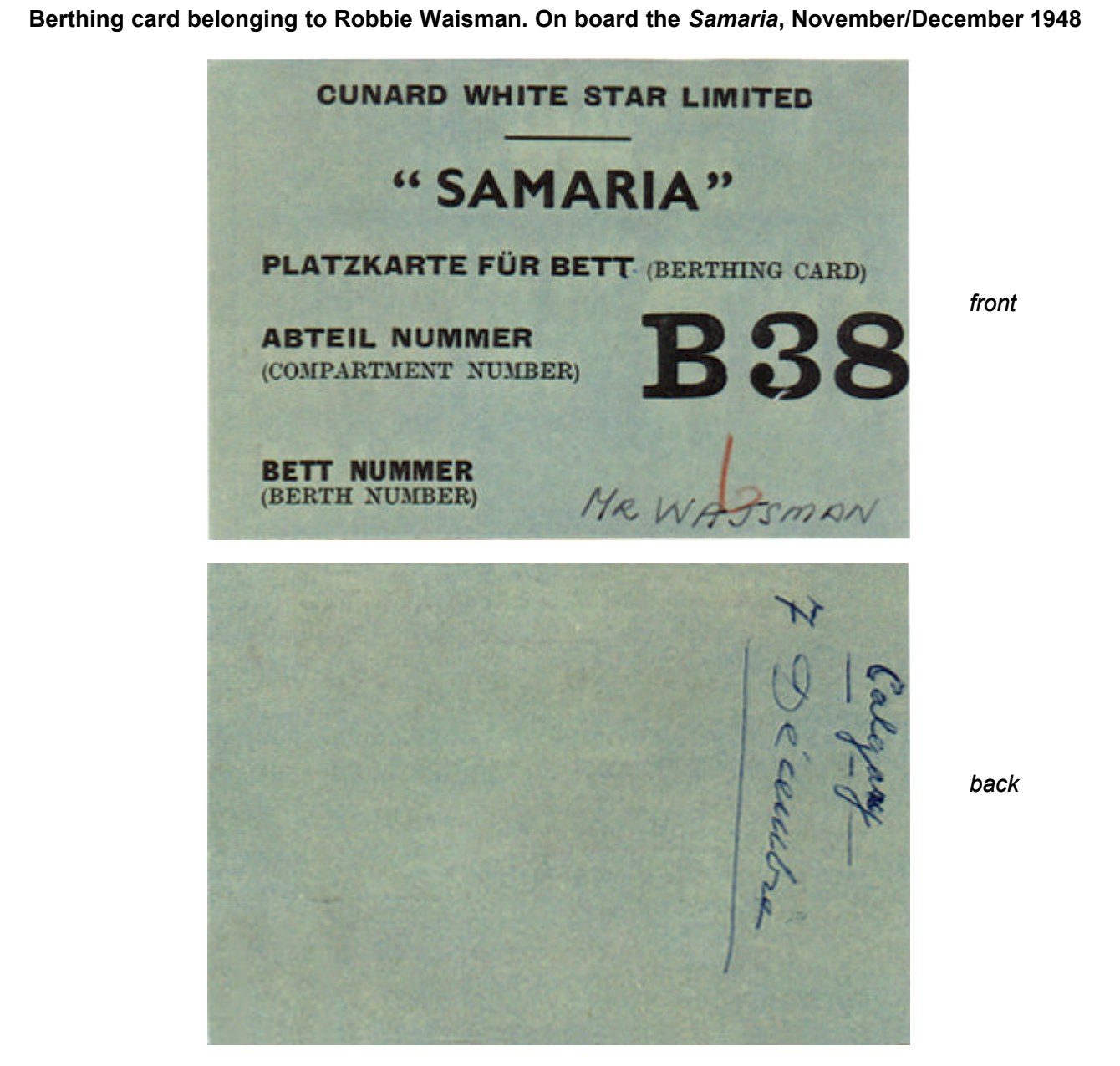 A pale green printed card headed Cunard White Star Limited and Samaria, with a compartment number and a name written on it, shown front and back.